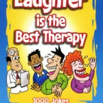 Laughter is the Best Therapy