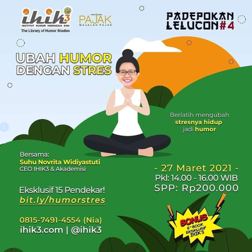 Beberapa acara IHIK3 setelah belajar di Humor Academy