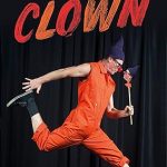 Clown: The Physical Comedian